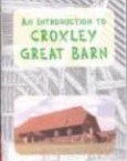 Croxley Great Barn intro